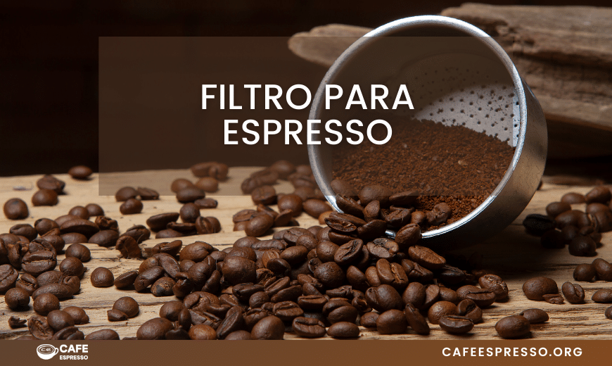 Filtro para CAFE ESPRESSO